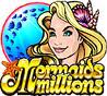 Mermaids Millions